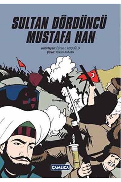 Çamlıca Basım Yayın السلطان الرابع مصطفى هان