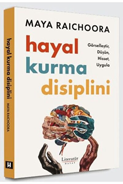 Literatür Hayat Discipline of Imagining