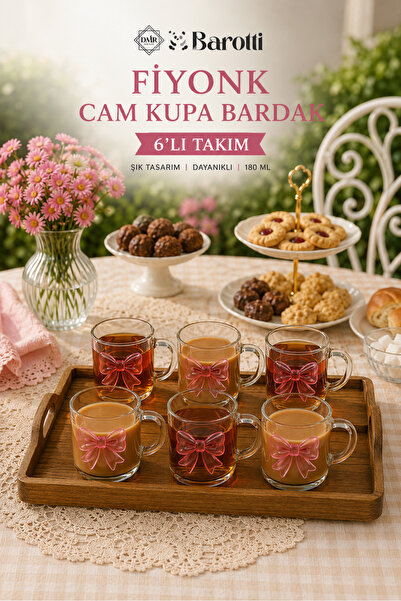 BAROTTİ Fiyonk Cam Kupa Bardak 6’lı Set