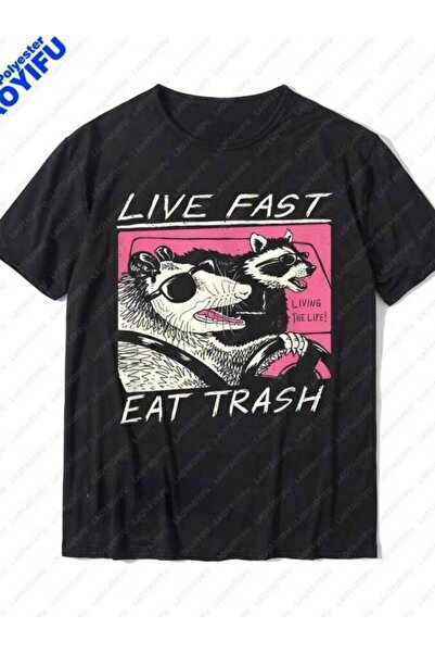 k222 Live Fast! Eat Trash! Man T Shirt Creative Design Graphic Tshirts Haraju...