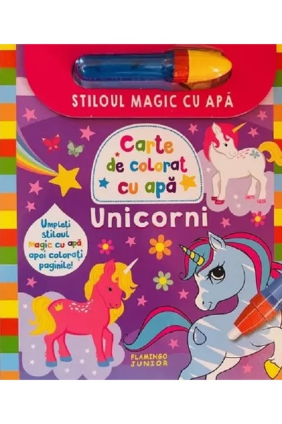 Flamingo Stiloul magic cu apa. Unicorni