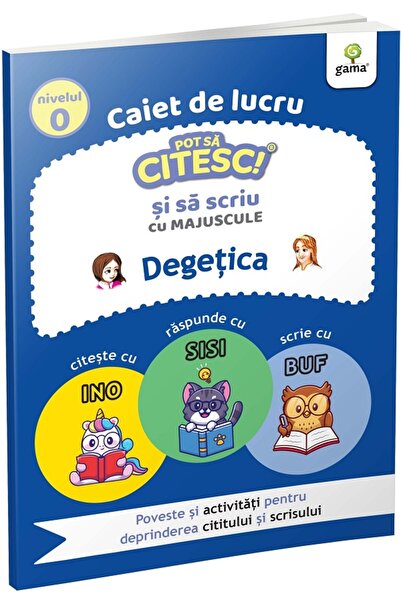 Gama Caiet de lucru. Pot sa citesc si sa scriu cu majuscule: Degetica