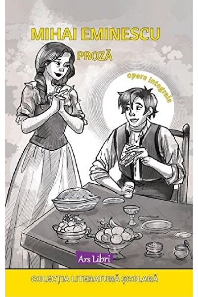 ARS LIBRI Proza - Mihai Eminescu