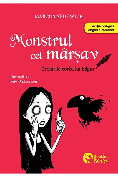 Booklet Monstrul cel marsav. Seria Cronicile corbului Edgar Vol.1 - Marcus Se...