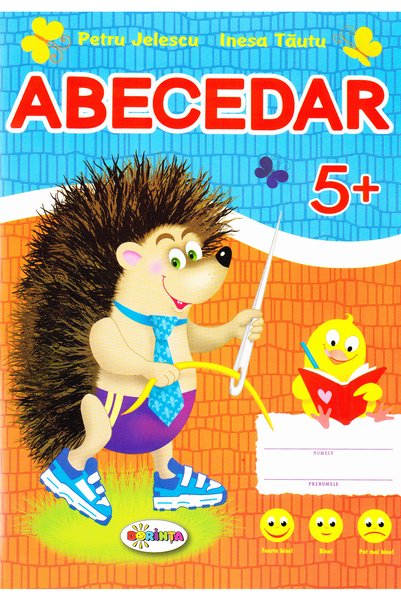 Dorinta Abecedar 5 ani+ - Petru Jelescu, Inesa Tautu