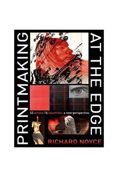 A & C BLACK Artă tipografică la limită: 45 de artiști, Richard Noyce