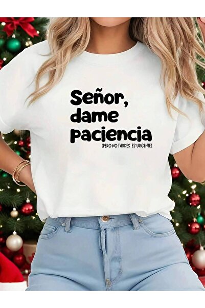 LİNA06 Women's-Shirt Spanish Text That Reads, Lord, Please Me Patience (But D...