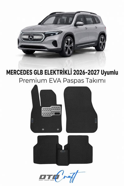 Mercedes GLB Elektrikli (2026-2027) Araca Özel 3D Havuzlu Eva Paspas Tam Set 5 Parça