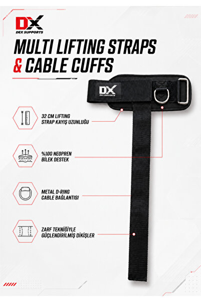 Dex Supports Multi Lifting Straps & Cable Cuffs – Ağırlık Kaldırma ve Kablo Makinesi Bilek Aparatı