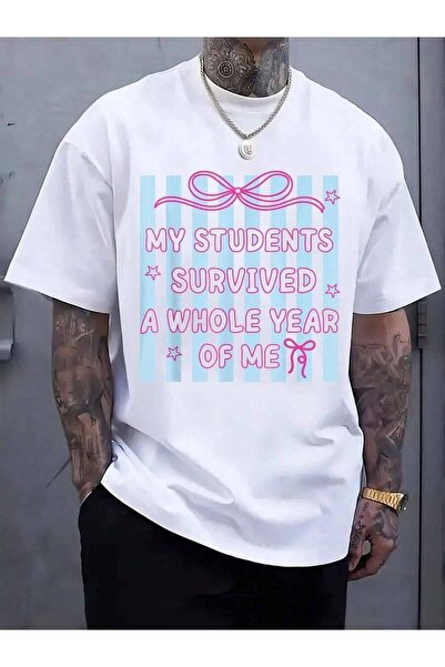 23ERVA 100% Cotton Mens ClothesMy Students Survived A Whole Year Of Me Teache...