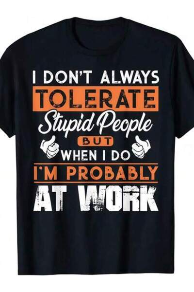 23ERVA 1pc Womens Sarcastic Quote Graphic TshirtCotton 180gsm.Printed Tee.Uni...