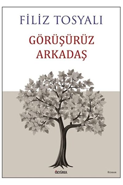 Vefa Yayınları Görüşürüz Arkadaş