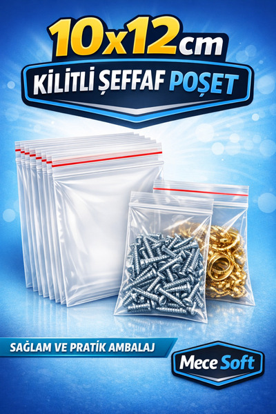 MECE SOFT Kilitli Şeffaf Poşet 10x12 1 PAKET 25 ADET