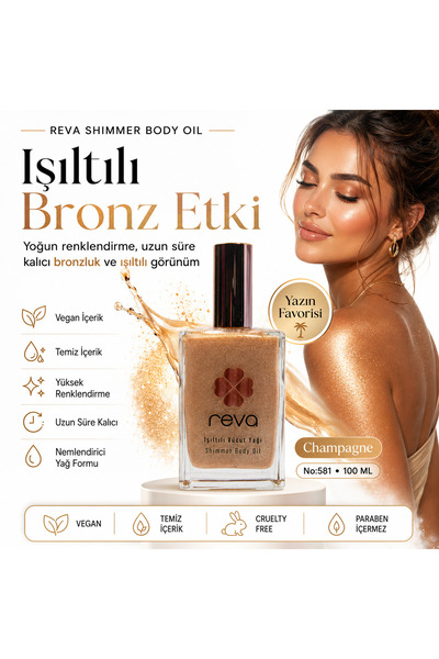 REVA Işıltılı Vücut Yağı Champaigne - Shimmer Body Oil 100 ml - No: 581 - Veg...