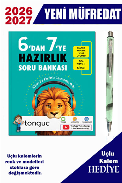 Tonguç Yayınları 6 dan 7 ye Hazırlık Soru Bnakası 2027 + Uçlu kalem hediyeli