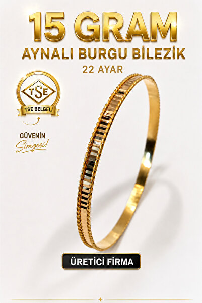 Aks Gold 22 Ayar TSE Belgeli (15 GRAM) Aynalı Burgu Ajda Bilezik Gold Altın B...