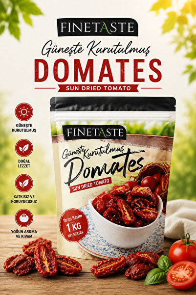 Fine Taste Güneşte Kurululmuş Domates Yarım Kesim 1 Kg