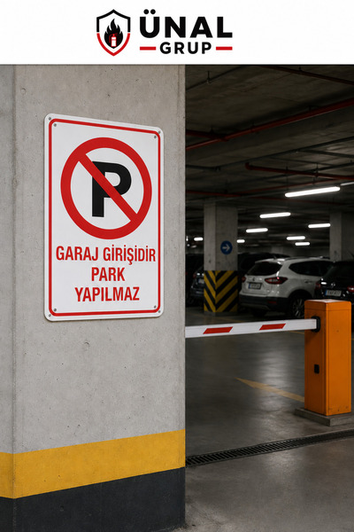 ünalgrup Park Yapılmaz Uyarı Levhası 25x35 cm Kapı Duvar İkaz Tabelası PVC Otopark Garaj