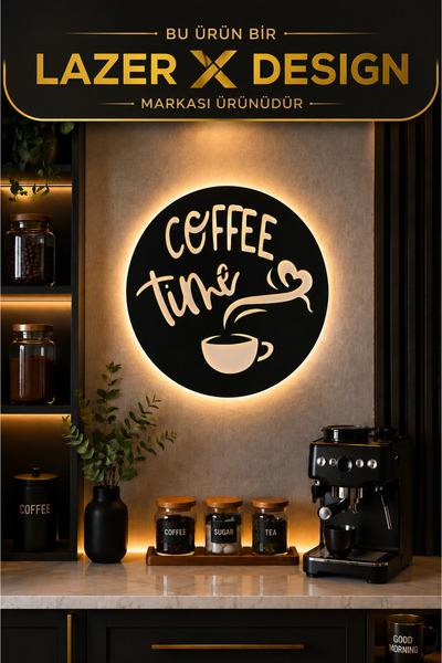Lazer X Design Coffee Time | LED Işıklı | Dekoratif Duvar Tablosu | Pilli | M...
