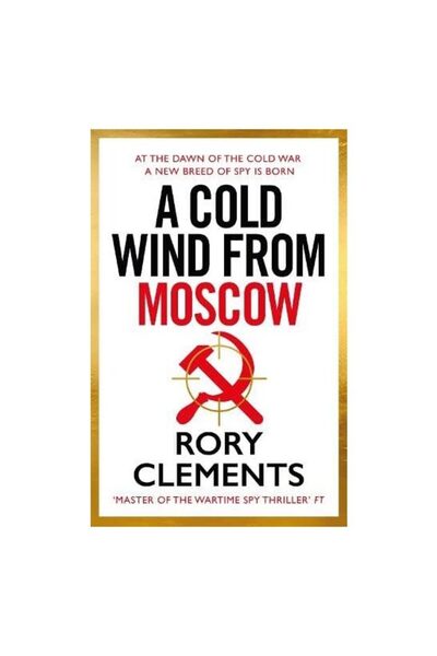 zaffre A Cold Wind from Moscow : Noul thriller din 2025, de la maestrul ficți...