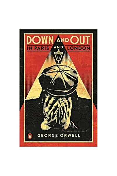 Penguin Books Orwell: Down & Out In Paris & London
