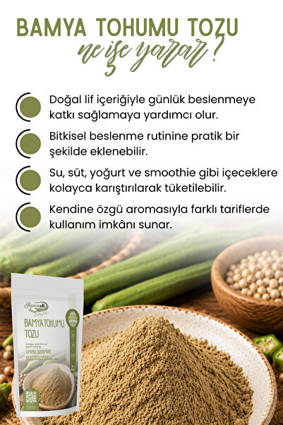 EMİNE TÜRK ANNEMELİ 250 gr Toz Bamya Tohumu Taze Çekilmektedir