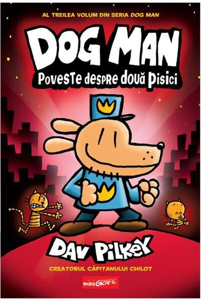 Minigrafic Dog Man (#3). Poveste despre două pisici