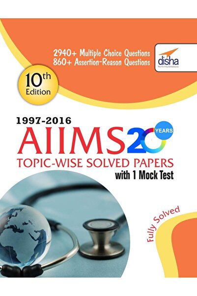 Disha AIIMS 20 years Topic-wise Solved Papers (1997-2016) with 1 Mock Test