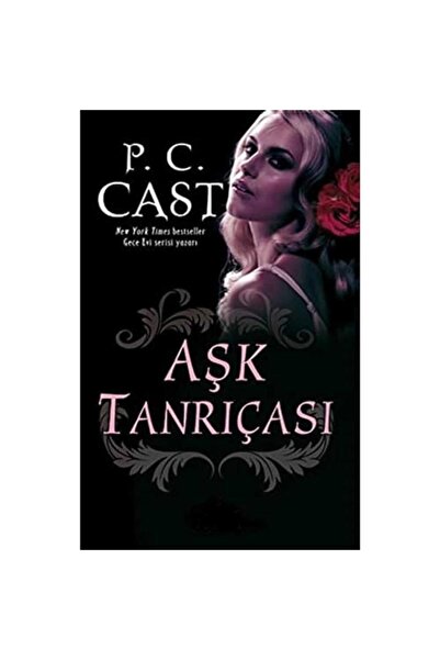 Kişisel Yayınlar The Goddess of Love - P. C. Cast (First Edition 2012)