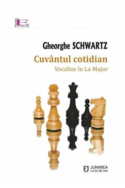 Editura Junimea Cuvantul cotidian. Vocalize in La Major, Gheorghe
