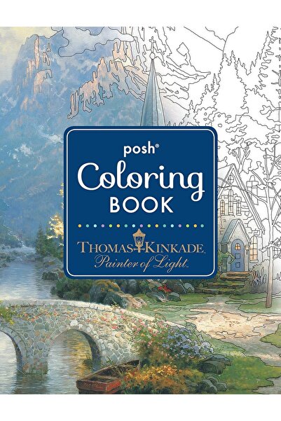 Andrews McMeel Publishing Posh Adult Coloring Book: Thomas Kinkade Designs fo...