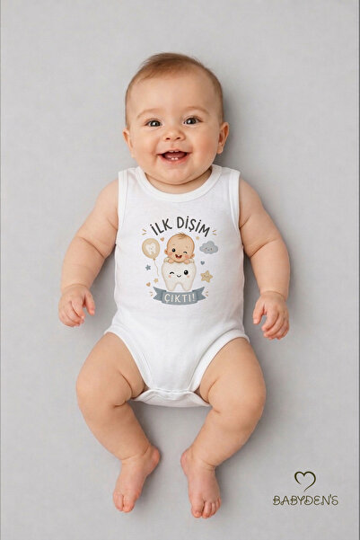 BABYDEN'S İlk Dişim Çıktı Baskılı Kolsuz Bebek Body %100 Pamuk Unisex Diş Buğ...
