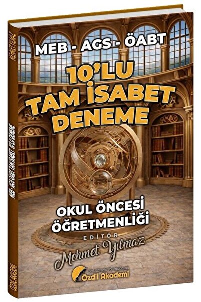 Özdil Akademi Yayınları Özdil Akademi ÖABT MEB-AGS Okul Öncesi Öğretmenliği T...