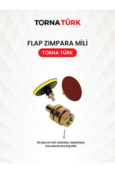 Torna Türk Flap Zımpara Mili M14 Dişli 115 mm Cırt Zımpara Adaptörü