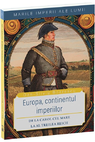Neverland Europa, continentul imperiilor