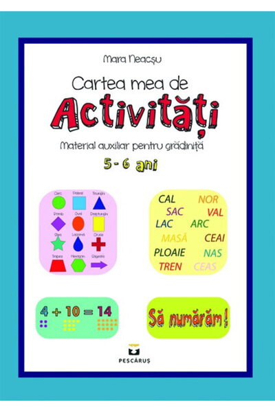 Editura Prestige Cartea mea de activități pentru vârstele 5-6 ani (Caiet de l...