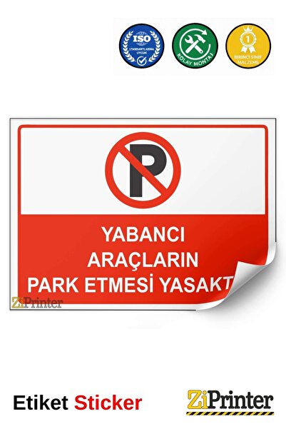 ZiPrinter Parking Area Belongs to Site Residents, Do Not Park Isg Warning Sig...