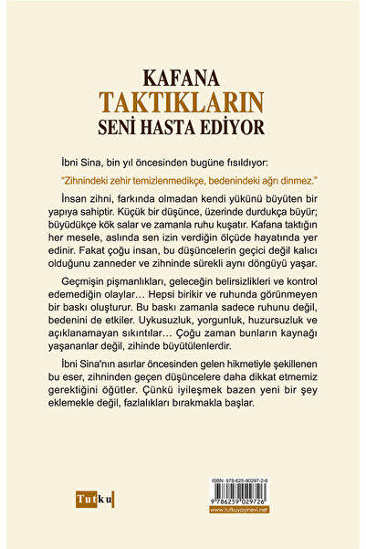 Tutku Yayınevi Kafana Taktıkların Seni Hasta Ediyor - İbni Sina,Din,İslam,İma...