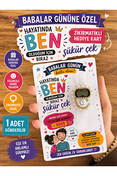 marifetli tığım Babalar Günü Zikirmatik Hediyeli Komik Kart – “Hayatında Ben ...