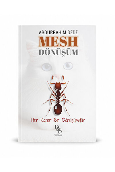 Mesh (Dönüşüm) – Her Karar Bir Dönüşümdür | Av. Abdürrahim Dede