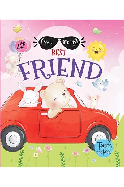 Harper Collins You Are My Best Friend - Touch And Feel Board book – Touch & Feel