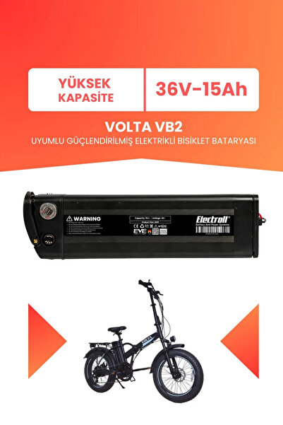 ELECTROLL Volta Vb2 Uyumlu 36V 15Ah (Yüksek Kapasite) Güçlendirilmiş Elektrik...