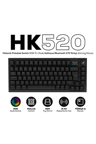 Hawk Gaming HK520 Mekanik Prelubed Switch Hot Swap RGB Tri-Mode Kablosuz/Blue...