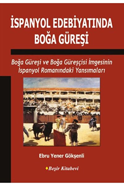 Beşir Kitabevi İspanyol Edebiyatında Boğa Güreşi
