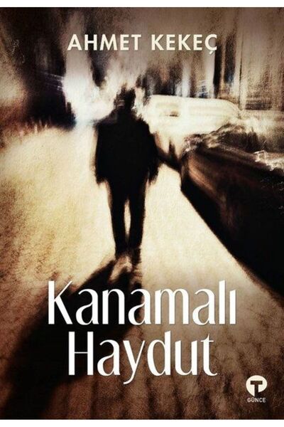 Turkuvaz Kitap Kanamalı Haydut