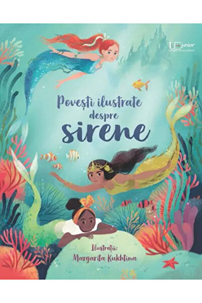 Univers Enciclopedic Junior Povesti ilustrate despre sirene (Usborne)
