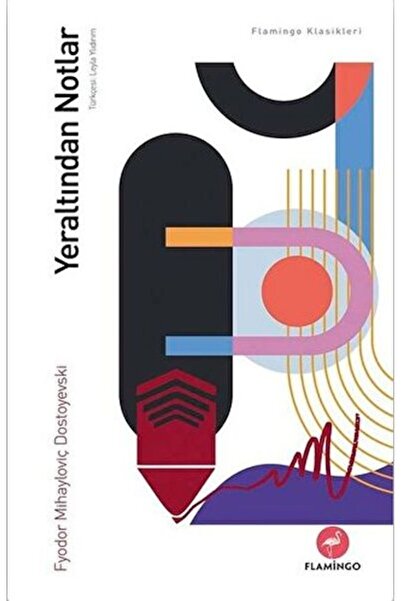 Flamingo Yayınları Yeraltından Notlar