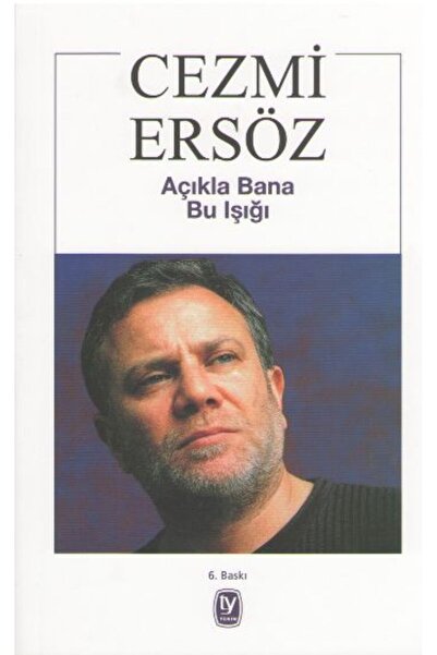 Tekin Yayınevi Açıkla Bana Bu Işığı