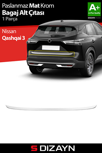 S Dizayn S-Dizayn Nissan Qashqai Krom Bagaj Alt Çıtası 2021 Üzeri A+ Kalite (...