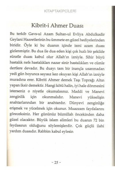 kitaptakipcileri Gavsiyye, Çok Tesirli Sırlı Dualar, Şeyh Abdulkadir Geylani, Hamza El Kadiri, Kibriti Ahmer Duası, Beşairul Hayrat, Hızbul Azam, Feth, Nasr, Hıfz, Kebir, İstiğfar, Arapça, Türkçe 2 Kitap 408 Sayfa